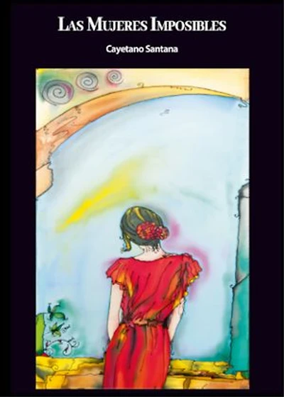 Las Mujeres Imposibles