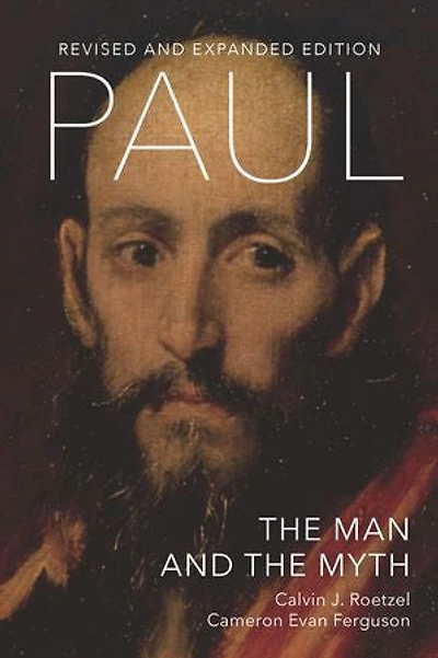 Paul: the Man and Myth, Revised Expanded Edition