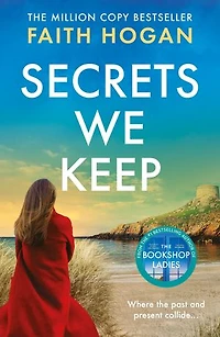 Secrets We Keep: A beautiful story of love, loss and life from The bestselling author Bookshop Ladies