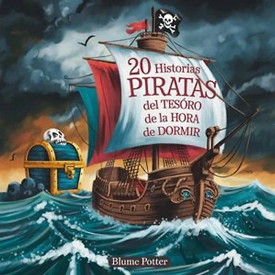 20 Historias De Piratas Del Tesoro De La Hora De Dormir: Cuentos para dormir para niños de 3 a 8 años Serie 2, #4