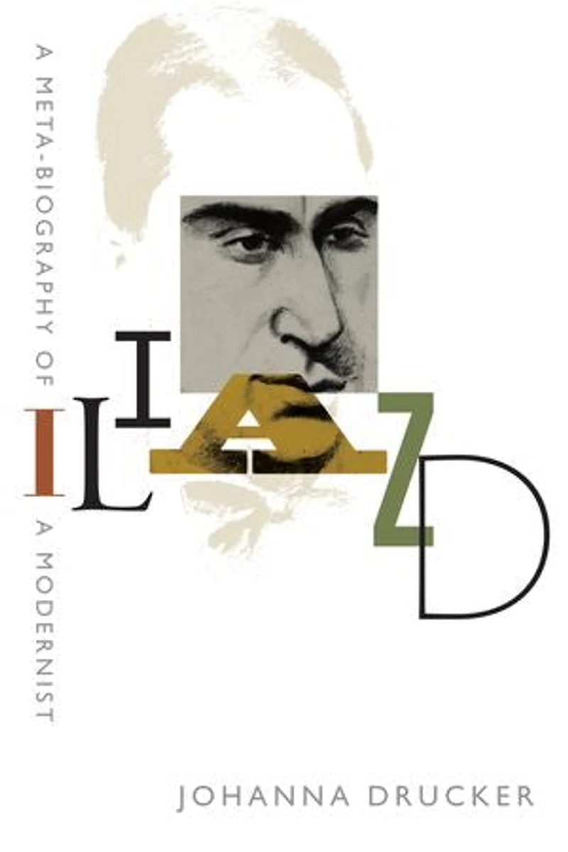 Iliazd: a Meta-Biography of Modernist