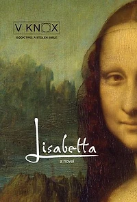 Lisabetta: A Stolen Smile: Lisabetta Series, #2