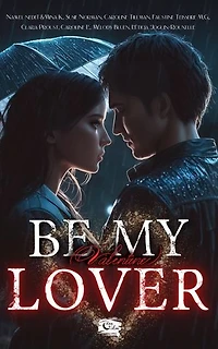BE MY (Valentine) LOVER
