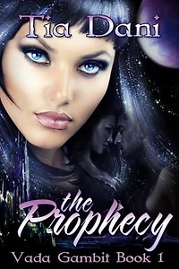 The Prophecy: Vada Gambit, #1