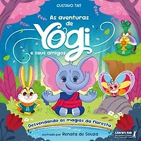 As aventuras de Yogi e seus amigos: Desvendando as magias da floresta