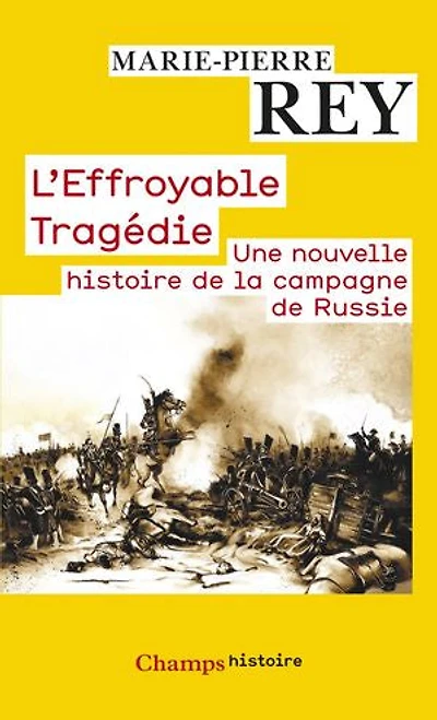 1812: histoire de la campagne Russie