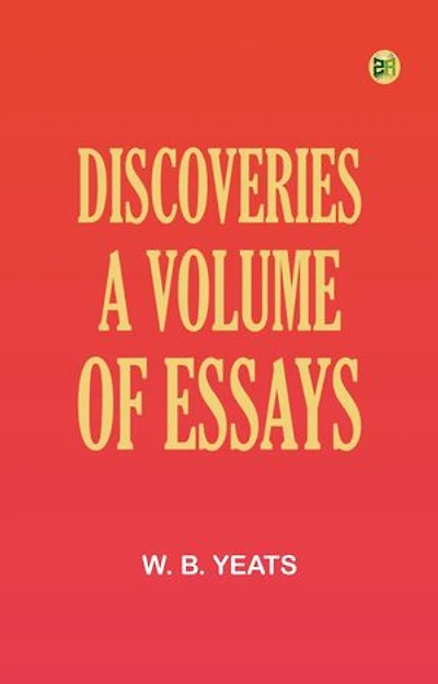 Discoveries: A Volume of Essays