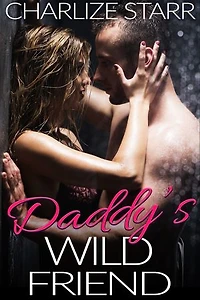 Daddy's Wild Friend