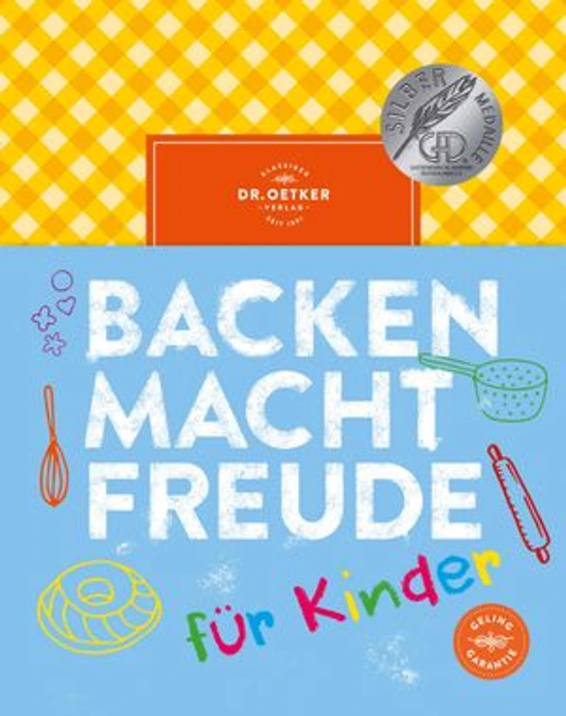 Backen macht Freude für Kinder: Backen lernen mit Dr. Oetker. Für kleine Bäcker*innen ab 8 Jahren. Einfache Rezepte und garantierter Spaß beim Nachbacken!