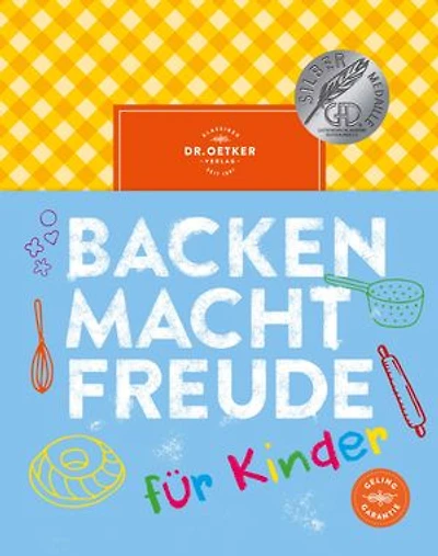 Backen macht Freude für Kinder: Backen lernen mit Dr. Oetker. Für kleine Bäcker*innen ab 8 Jahren. Einfache Rezepte und garantierter Spaß beim Nachbacken!