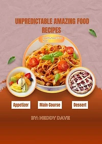 UNPREDICTABLE AMAZING FOOD RECIPES.: Healthy food, Good food.