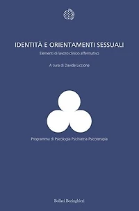 Identità e orientamenti sessuali: Elementi di lavoro clinico affermativo