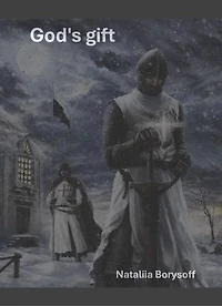 God's gift: Journey, mysterious treasure, history and conspiracy theories.