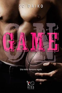 Game on: Una notte. Nessuna Regola.