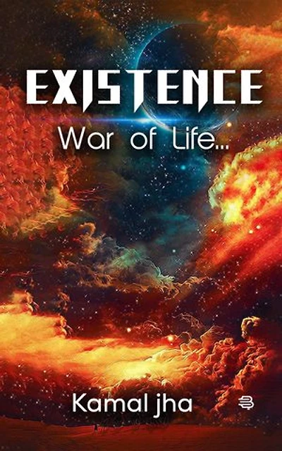 Existence: War of Life...