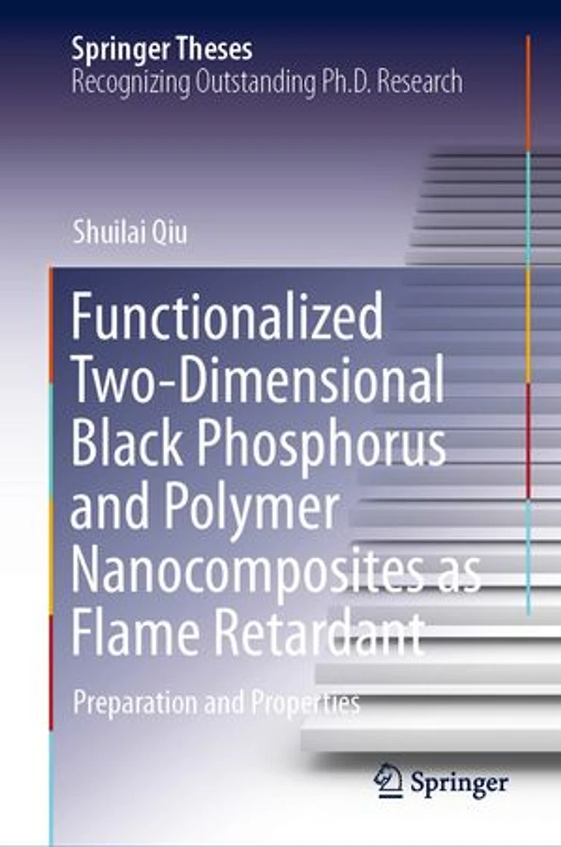 Functionalized Two-Dimensional Black Phosphorus and Polymer Nanocomposites as Flame Retardant: Preparation Propertie: Properties