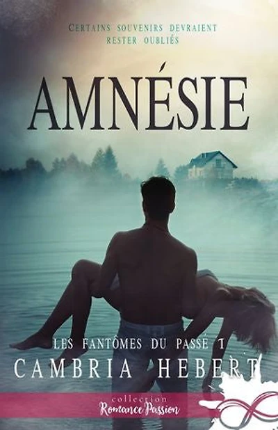 Amnésie: Les fantômes du passé, T1