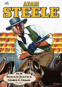 Adam Steele 39: Rough Justice