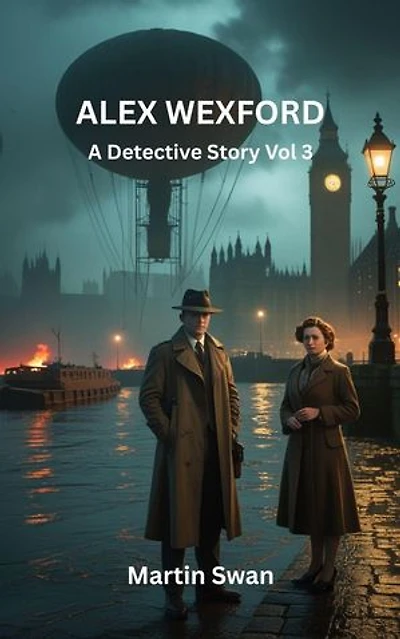 Alex Wexford – A Detective Story Vol. 3: Alex Wexford, #3