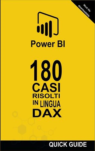 180 Casi Risolti in Linguaggio DAX: POWER BI: CASI RISOLTI, #1
