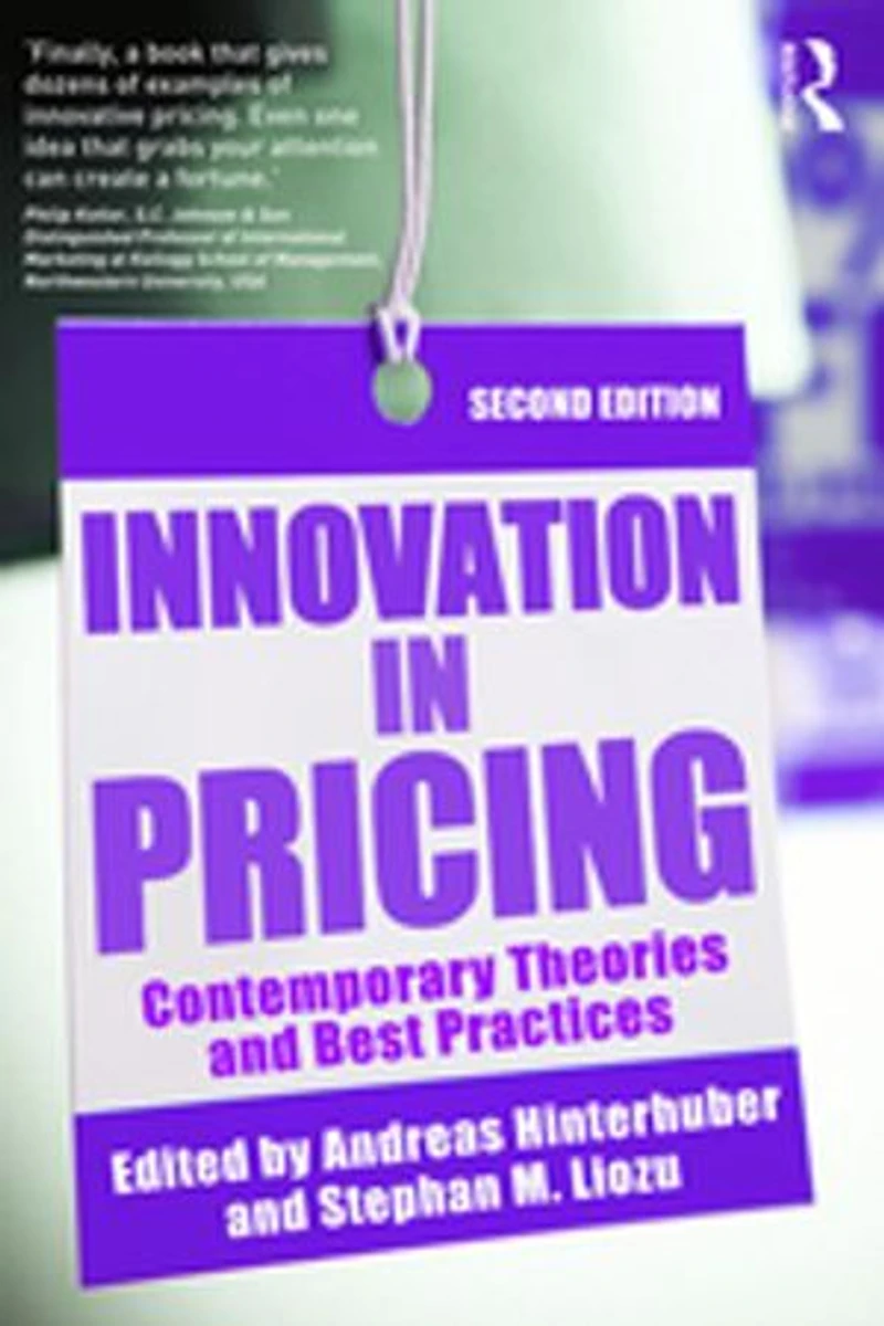 Innovation Pricing: Contemporary Theories and Best Practices