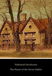 The House of the Seven Gables