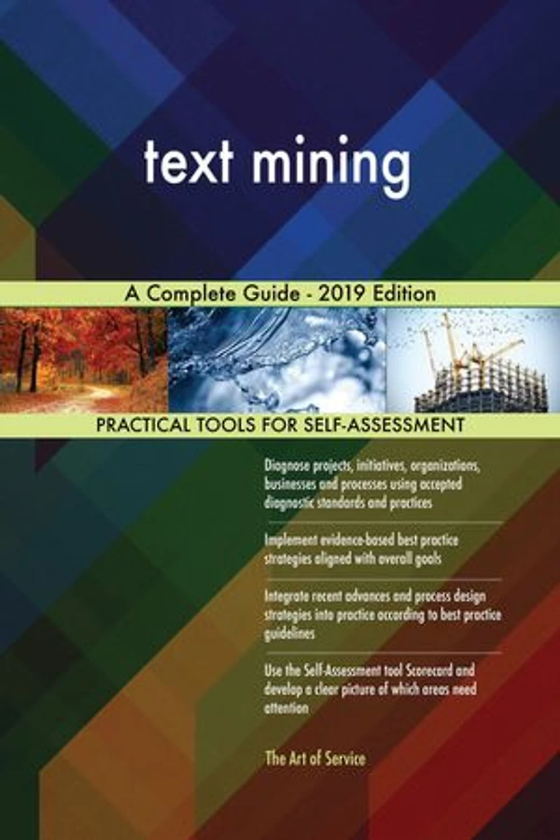text mining A Complete Guide - 2019 Edition