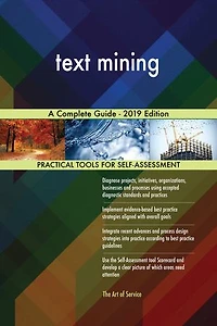 text mining A Complete Guide - 2019 Edition