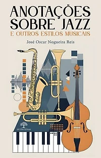 Anotações sobre jazz e outros estilos musicais