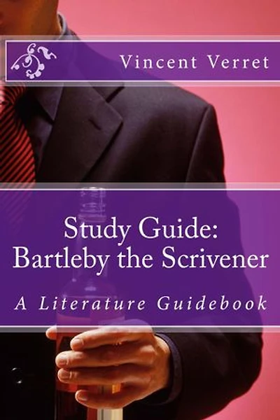 Study Guide: Bartleby the Scrivener