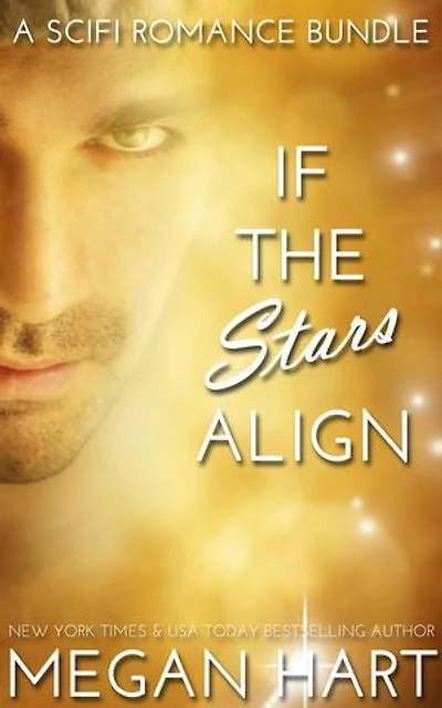 If the Stars Align: A SciFi Romance Bundle