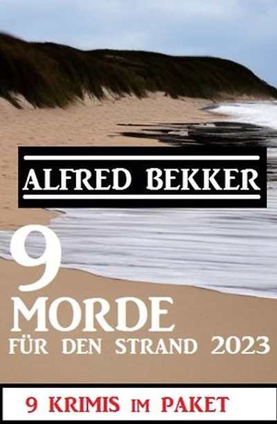 9 Morde für den Strand 2023: 9 Krimis im Paket
