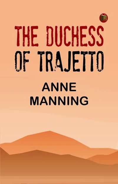The Duchess of Trajetto
