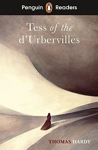 Penguin Readers Level 6: Tess of the D'Urbervilles (ELT Graded Reader): Abridged Edition