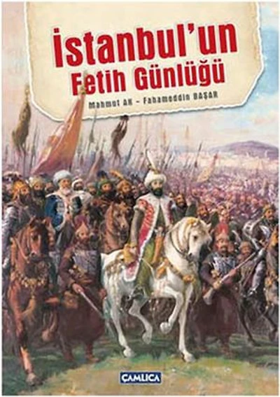 İstanbul'un Fetih Günlüğü