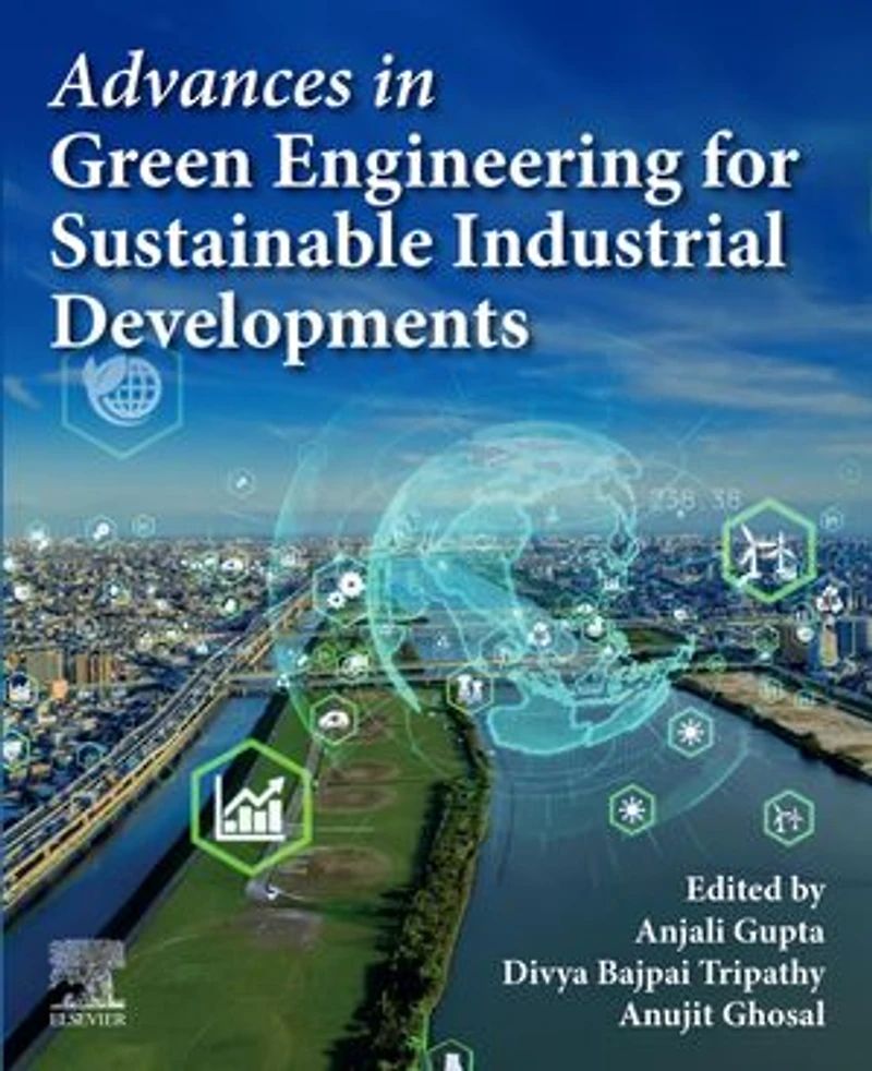 Advances Green Engineering for Sustainable Industrial Developments
