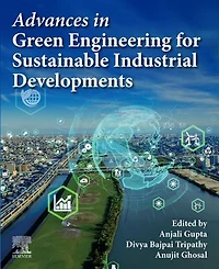 Advances Green Engineering for Sustainable Industrial Developments
