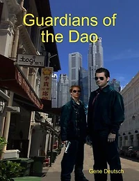 Guardians of the Dao