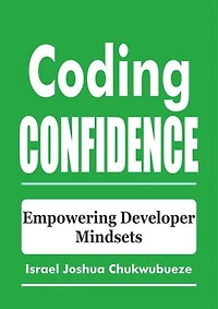 Coding Confidence: Empowering Developer Mindsets
