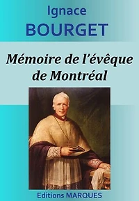 Mémoire de l’évêque de Montréal
