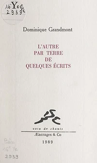 L'autre par terre de quelques écrits