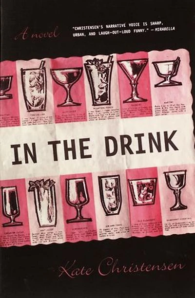 the Drink: A Novel