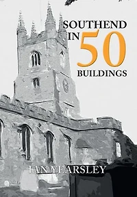 Southend 50 Buildings