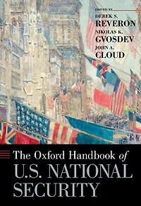 The Oxford Handbook of U.S. National Security