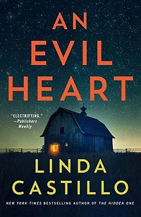 An Evil Heart: A Novel