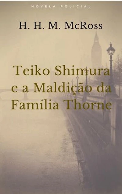 Teiko Shimura e a Maldição da Família Thorne