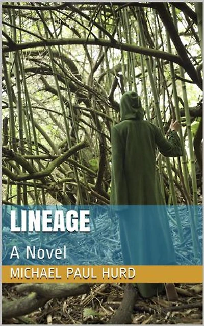 Lineage: A Novel: Lineage, #1