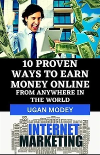 10 Proven Ways to Earn Money Online from Anywhere in the World