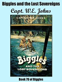 Biggles and the Lost Sovereigns
