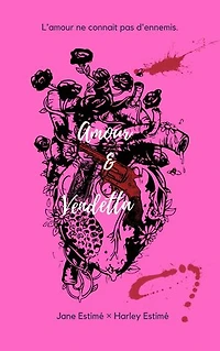 Amour & Vendetta